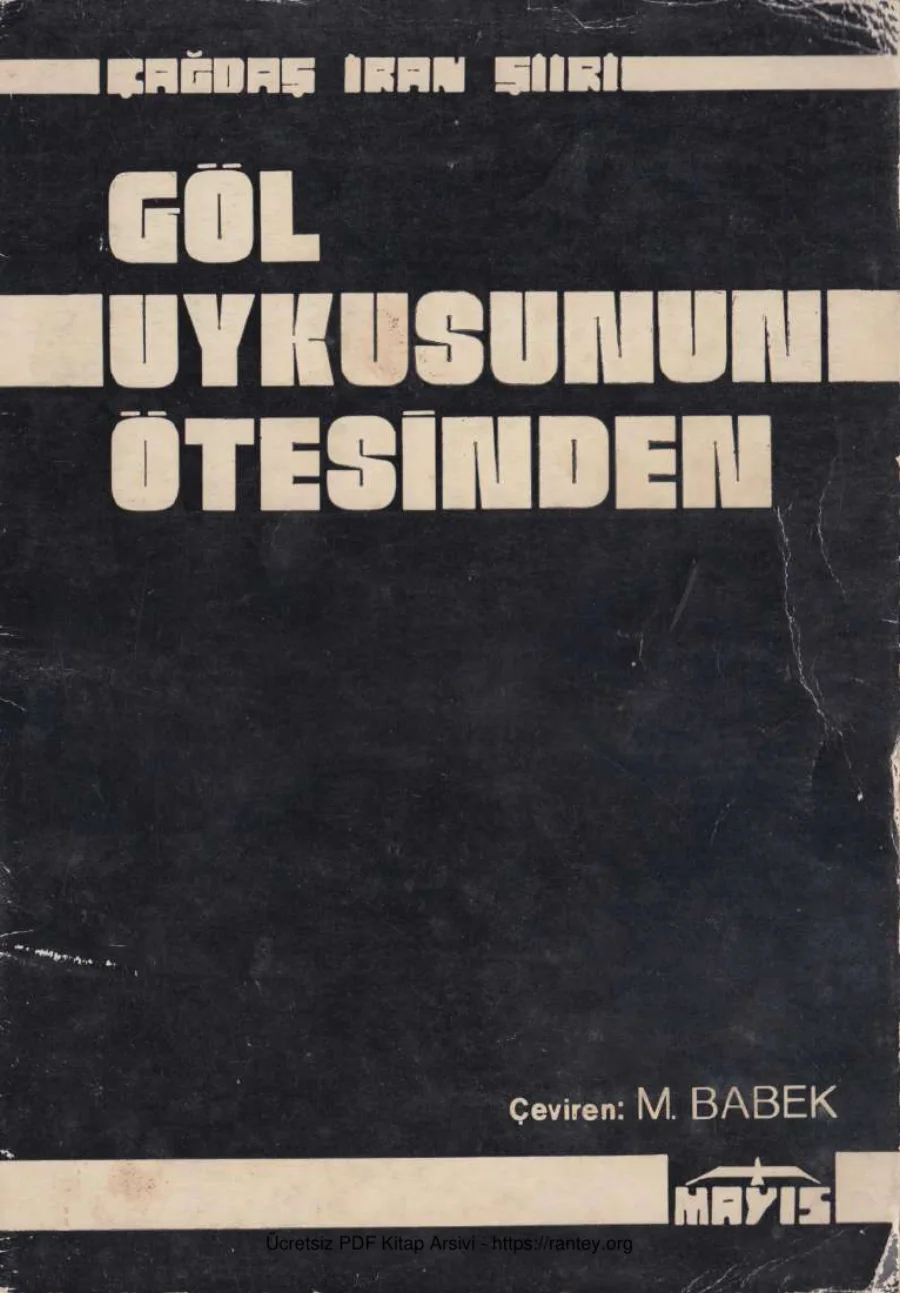 Çağdas İran Şiiri Göl Uykusunun Ötesinden kapak görseli