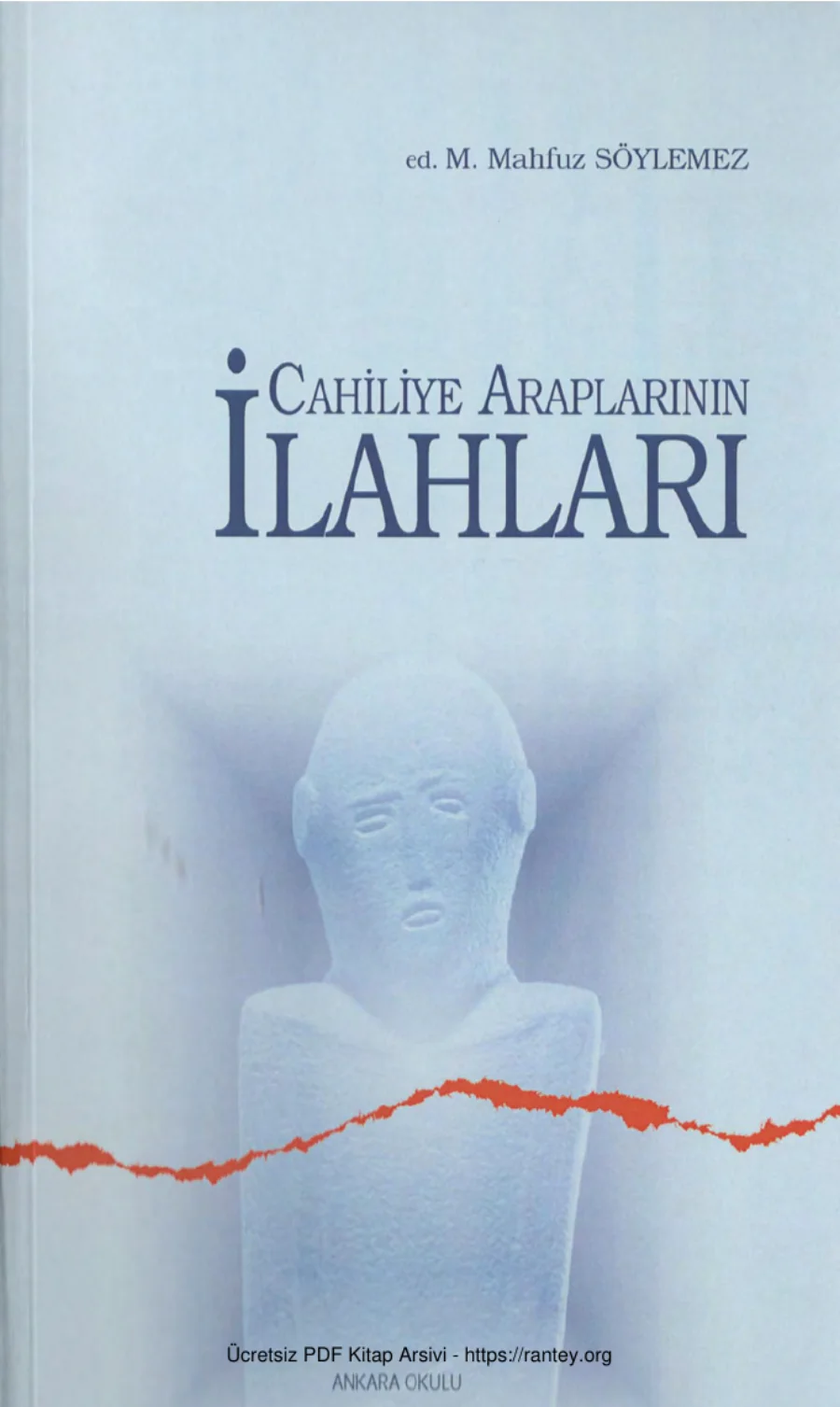 Cahiliye Araplarının İlahları kapak görseli