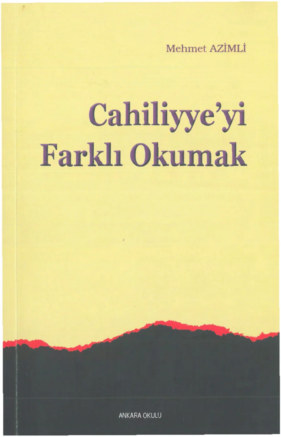 Cahiliyeyi Farklı Okumak kapak görseli