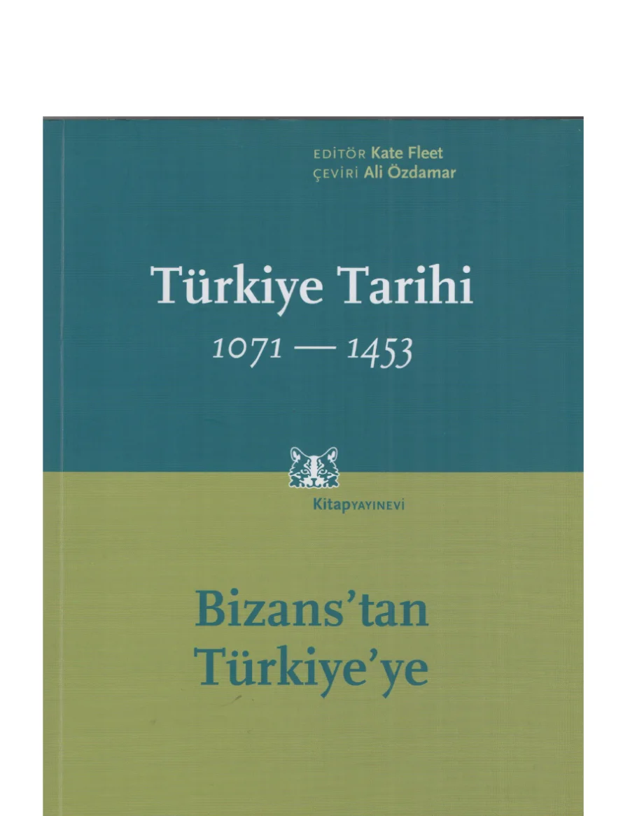 Cambridge Türkiye Tarihi 1: Bizans'tan Türkiye'ye 1071-1453 PDF kapak görseli