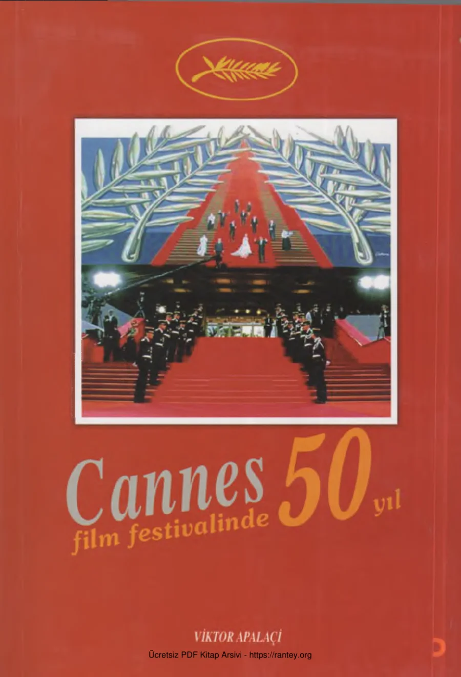 Cannes Film festivalinde 50 yıl Cinius yay kapak görseli