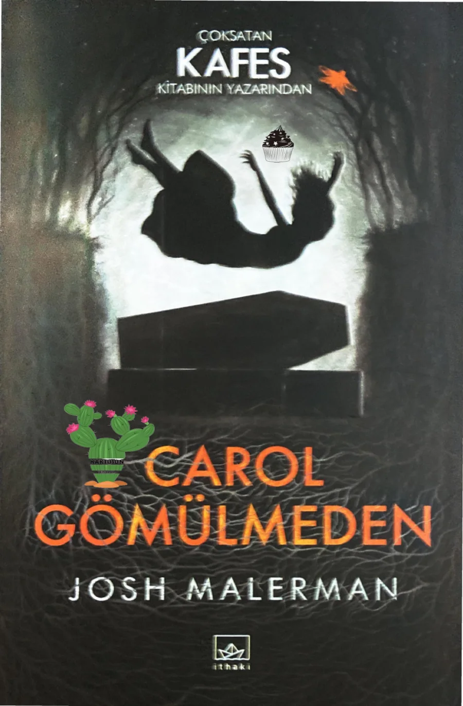 Carol Gömülmeden kapak görseli