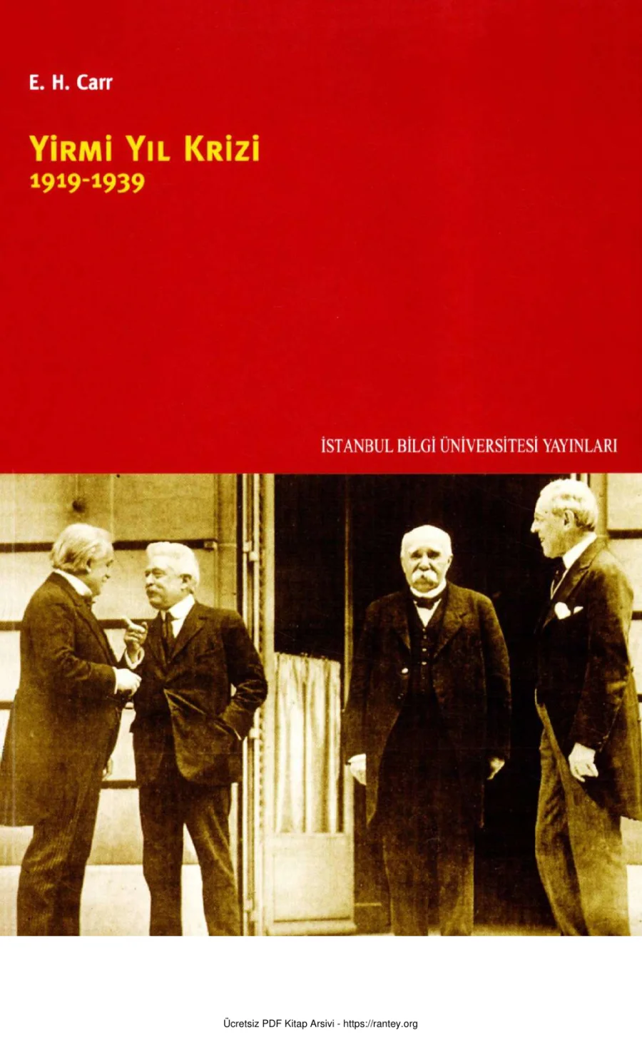 Carr Yirmi Yıl Krizi 1919 1939 kapak görseli