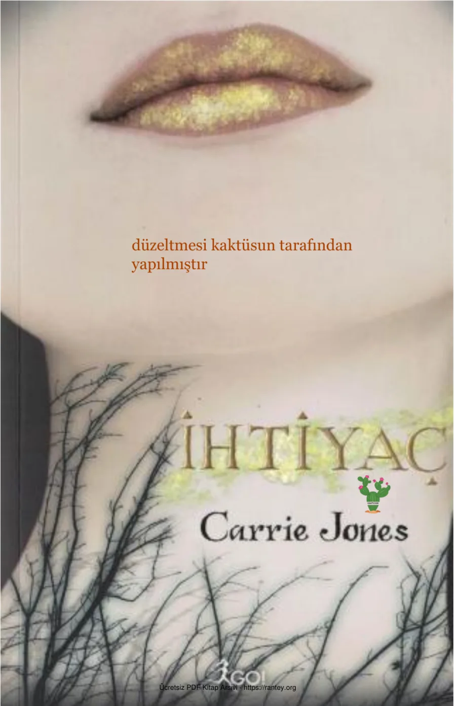 Carrie Jones İhtiyaç 1 kapak görseli