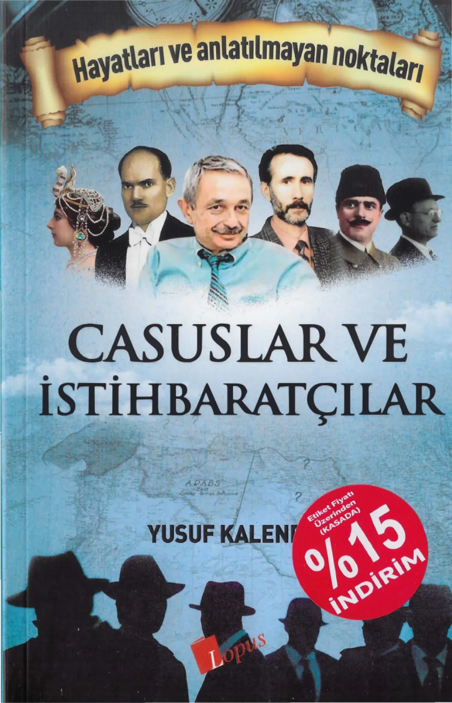 Casuslar ve İstihbaratçılar Lopus Yayınları kitap kapağı