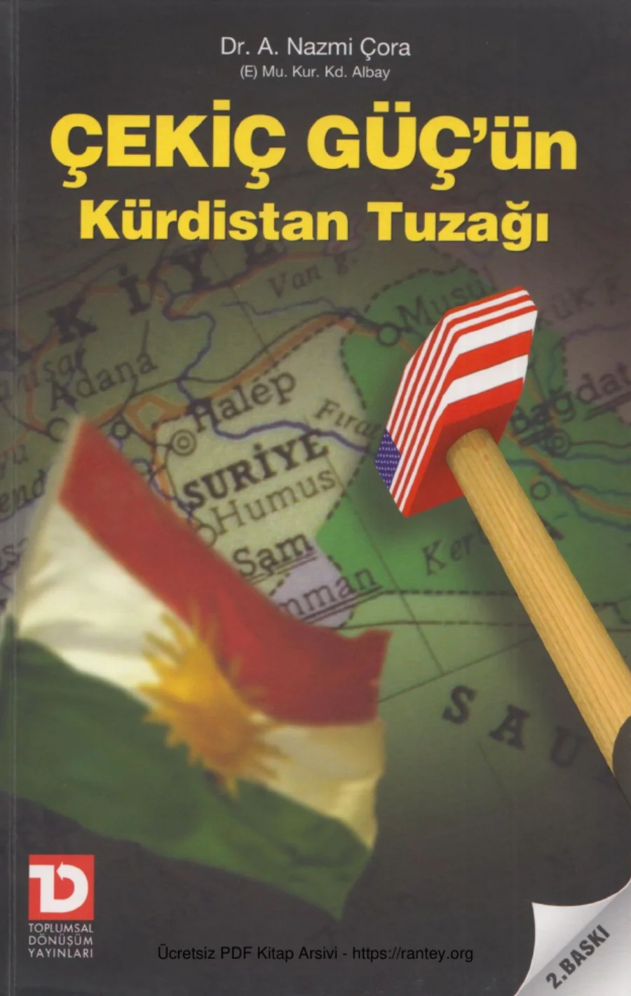 Çekiç Güçün Kürdistan Tuzağı Toplumsal kapak görseli