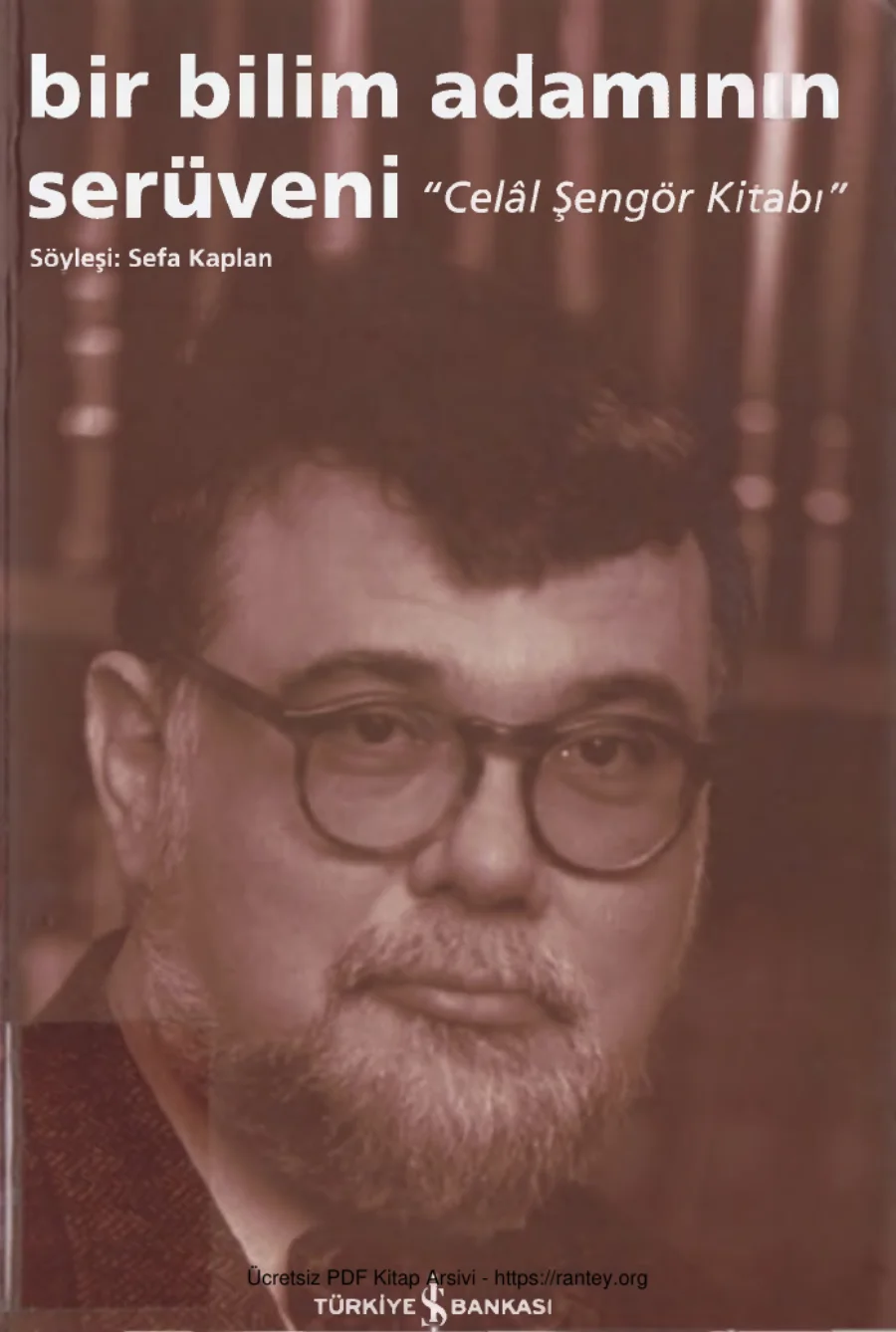 Celal Şengör Bir Bilim Adamının Serüveni kapak görseli