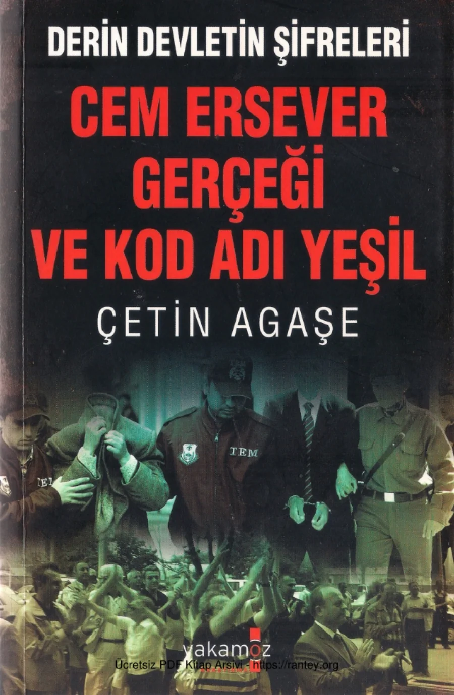 Cem Ersever Gerçeği ve Kod Adı Yeşil kapak görseli