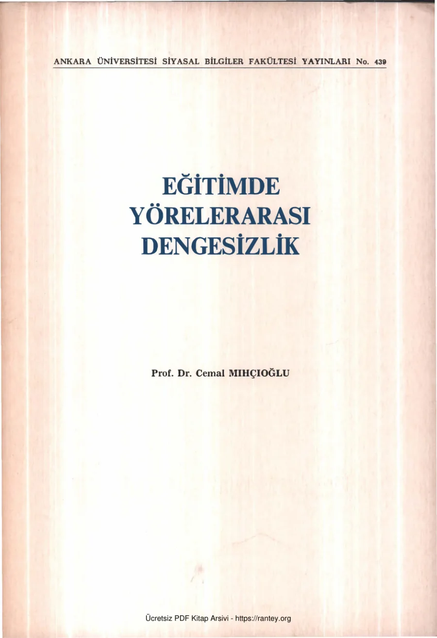 Cemal Mıhçıoğlu Eğitimde Yörelerarası Dengesizlik AÜSBF Yayaınları kapak görseli