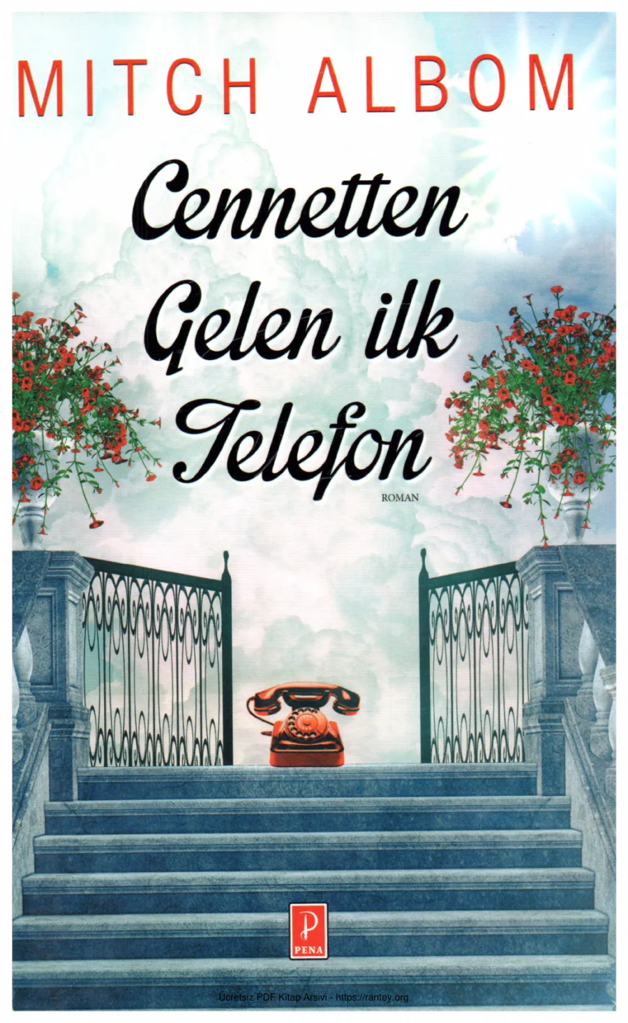 Cennetten Gelen İlk Telefon Pena Yayınları kapak görseli