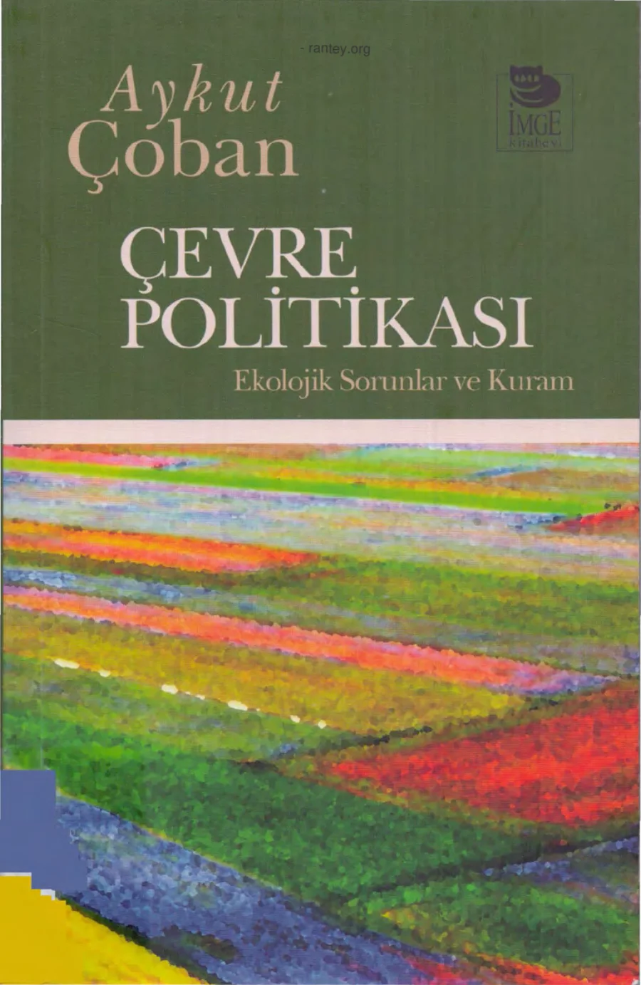 Çevre Politikası: Ekolojik Sorunlar ve Kuram kapak görseli