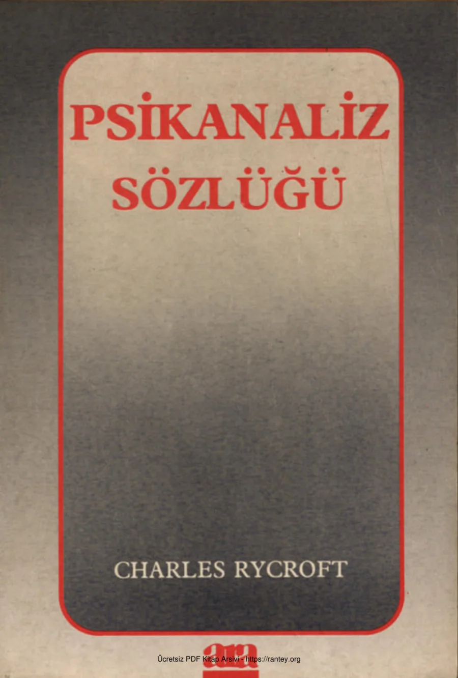 Charles Rycroft Psikanaliz Sözlüğü kapak görseli