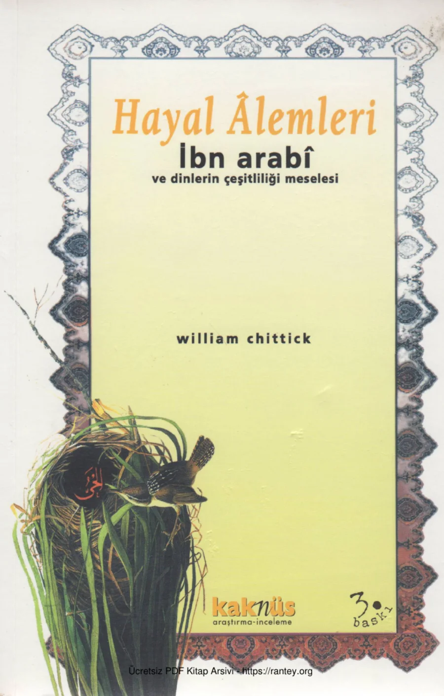 Chittick Hayal Alemleri İbn Arabi ve Dinlerin Çeşitliliği Meselesi kapak görseli