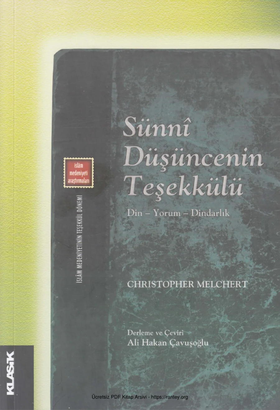 Christopher Melchert Sünni Düşüncenin Teşekkülü kapak görseli