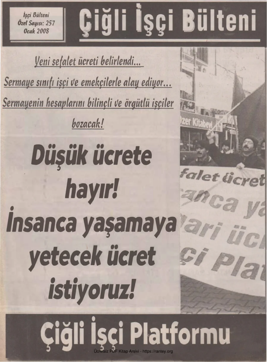 Çiğli İşçi Bülteni İşçi Bülteni Özel Sayı 257 Ocak 2008 kapak görseli