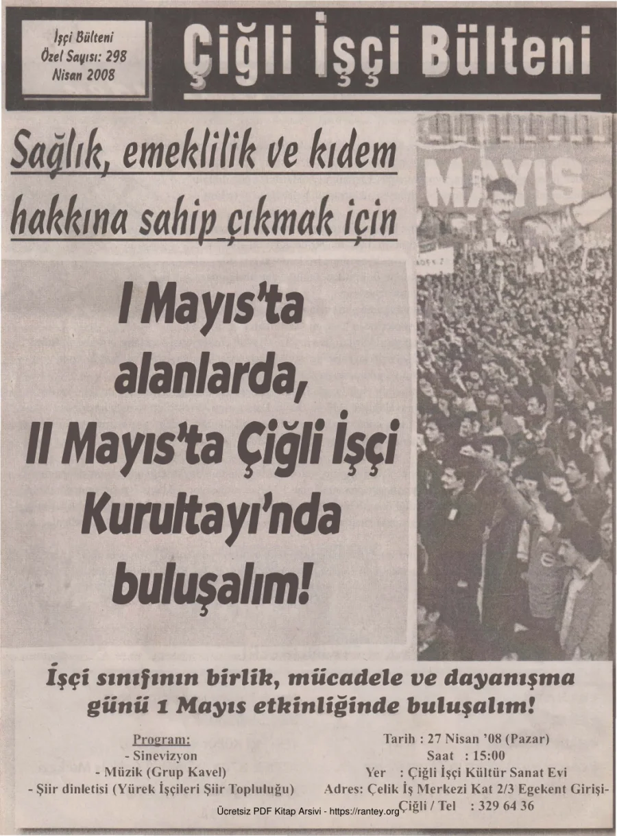 Çiğli İşçi Bülteni İşçi Bülteni Özel Sayı 298 Nisan 2008 kapak görseli
