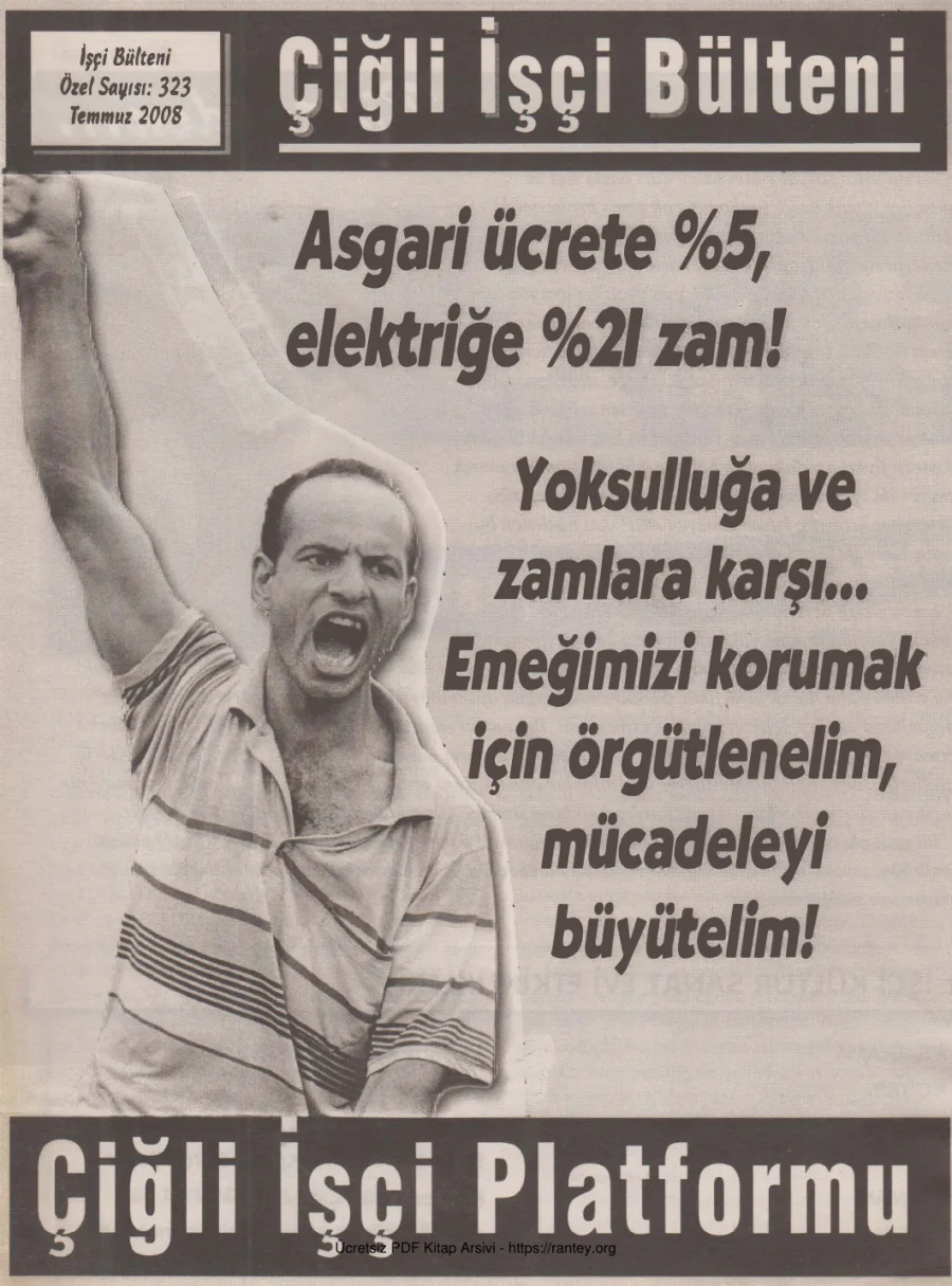 Çiğli İşçi Bülteni İşçi Bülteni Özel Sayı 323 Temmuz 2008 kapak görseli