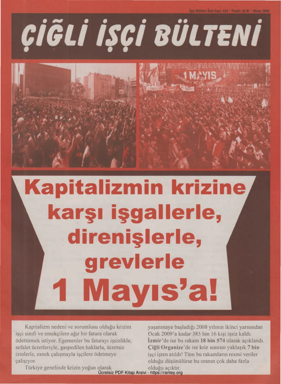 Çiğli İşçi Bülteni İşçi Bülteni Özel Sayı 424 Nisan 2009 kapak görseli