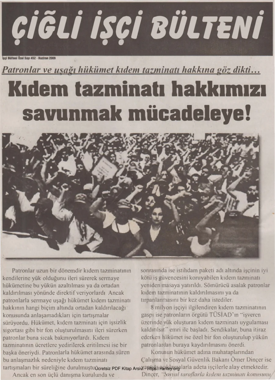 Çiğli İşçi Bülteni İşçi Bülteni Özel Sayı 452 Haziran 2009 kapak görseli
