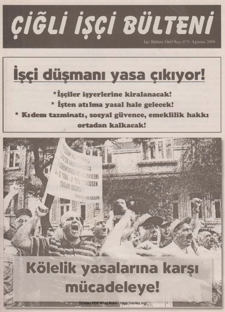Çiğli İşçi Bülteni İşçi Bülteni Özel Sayı 475 Ağustos 2009 kapak görseli