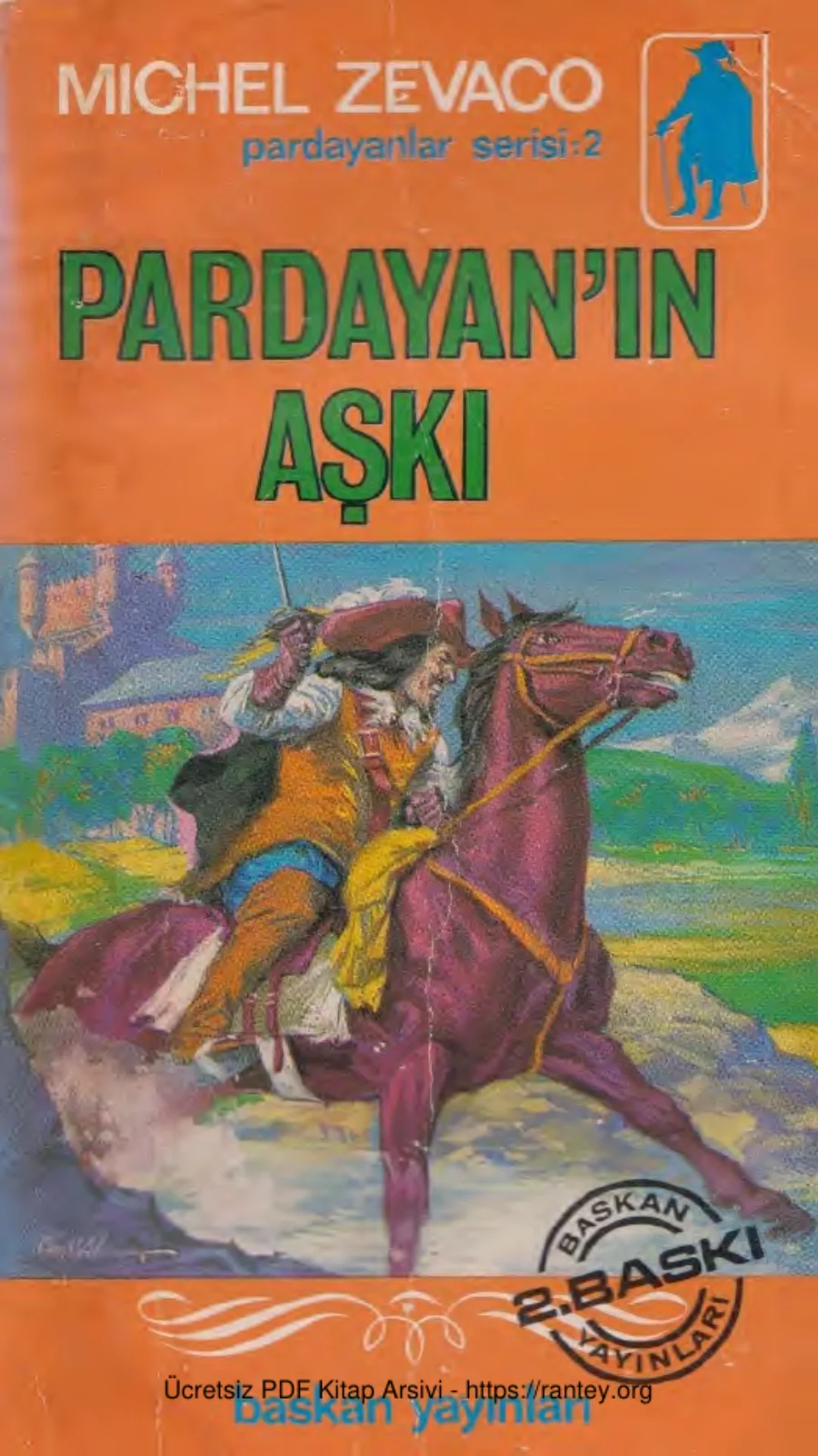 Cilt 02 Pardayanın Aşkı Başkan Yayınları kapak görseli