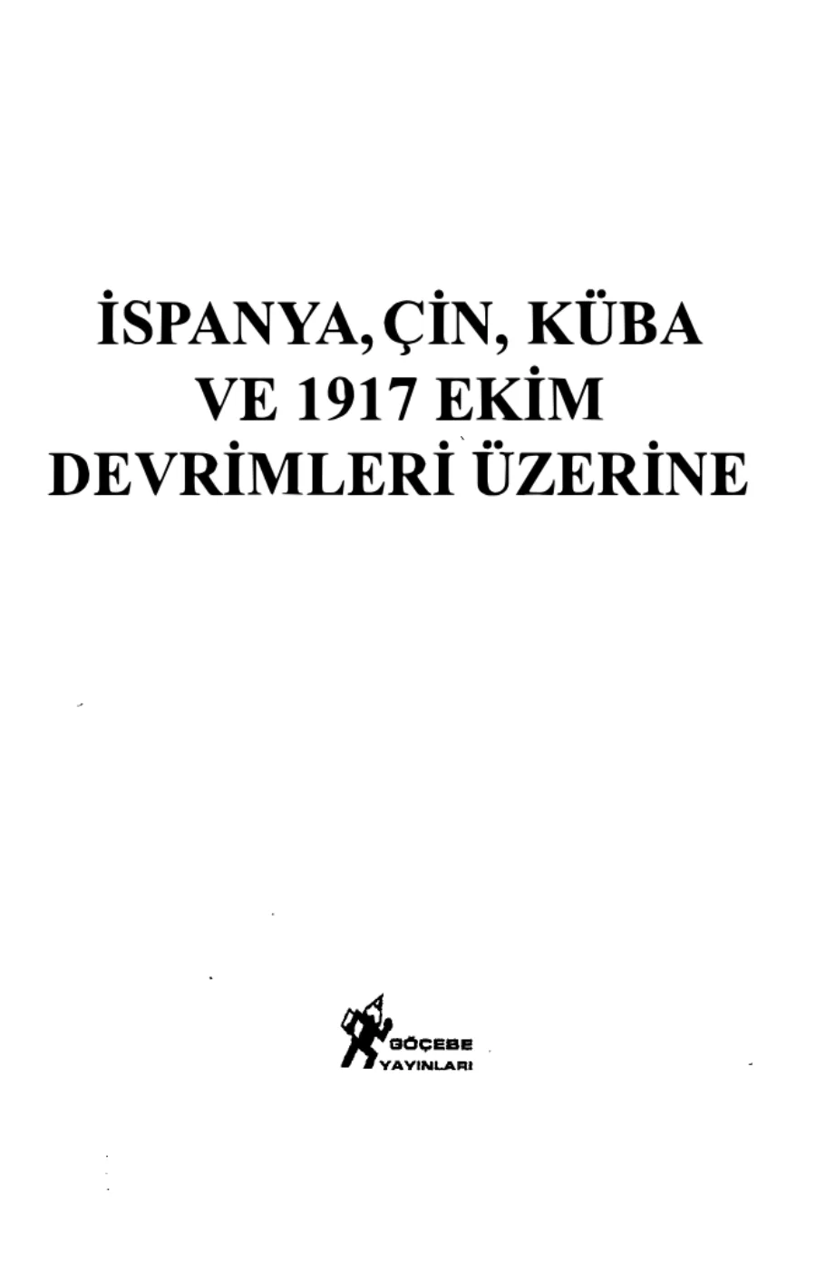 Çin Küba 1917 Ekim Devrimleri Üzerine kapak görseli