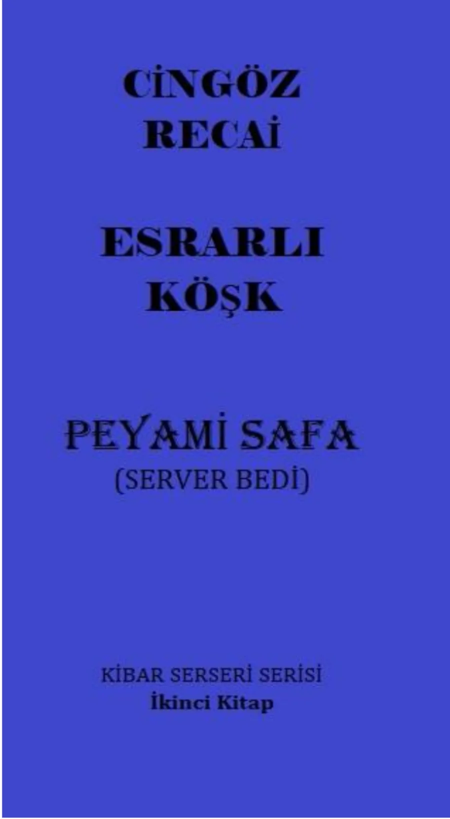 Cingöz Recai: Esrarlı Köşk kapak görseli