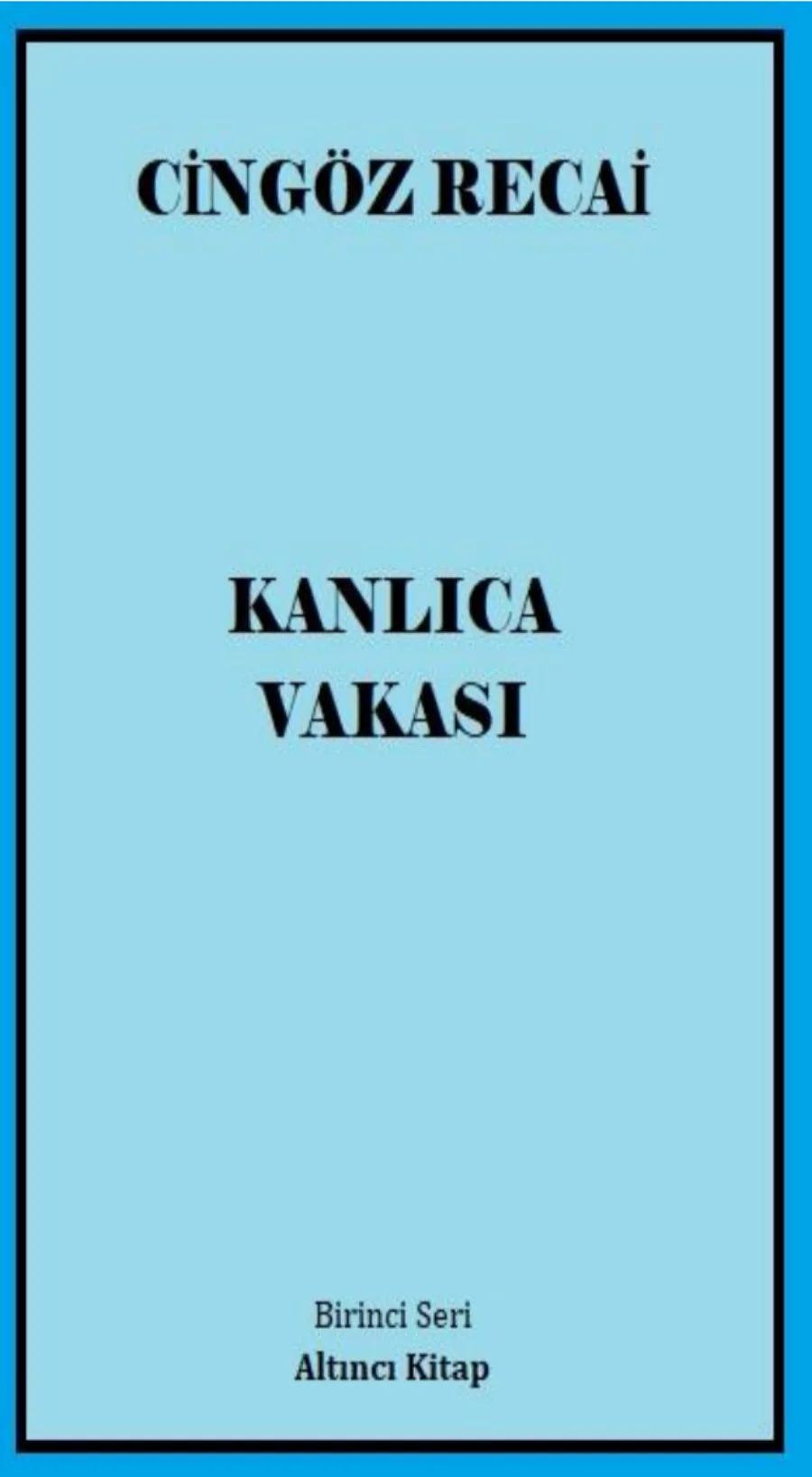 Cingöz Recai: Kanlıca Vakası kapak görseli