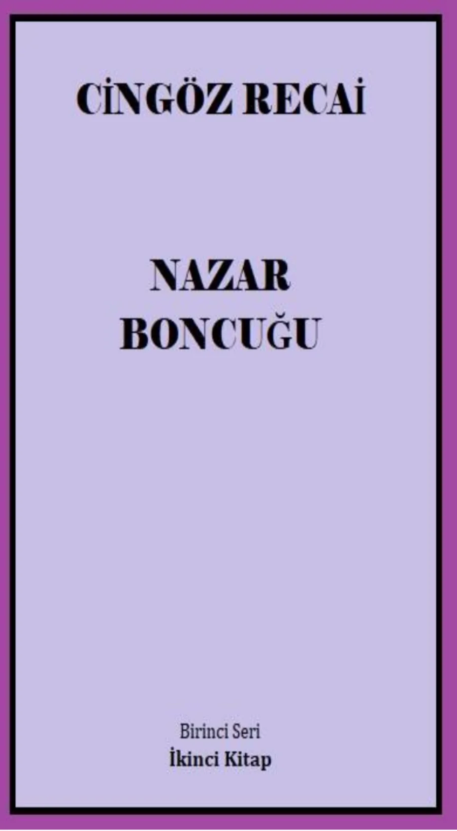 Cingöz Recai: Nazar Boncuğu kapak görseli