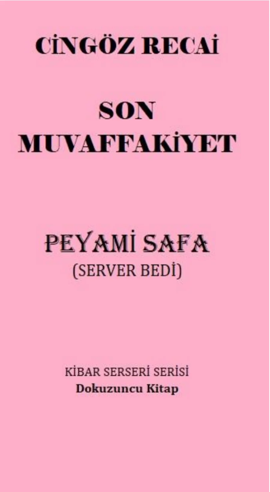 Cingöz Recai: Son Muvaffakiyet kapak görseli