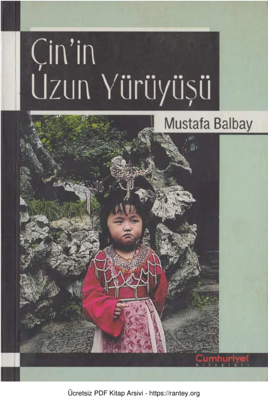 Çinin Uzun Yürüyüşü Cumhuriyet Kitaplar kapak görseli