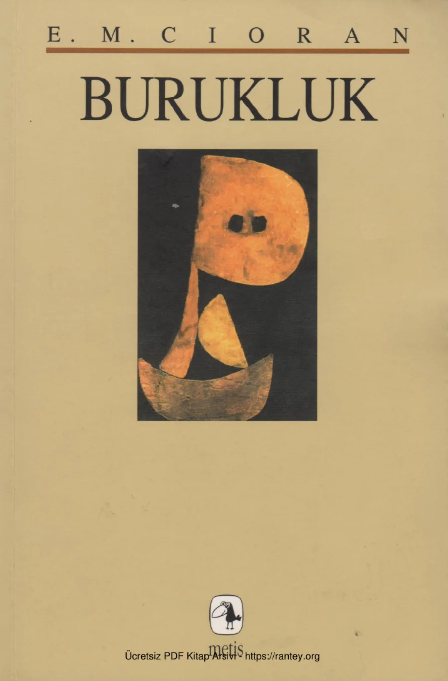 Cioran Burukluk Metis Yayınları kapak görseli