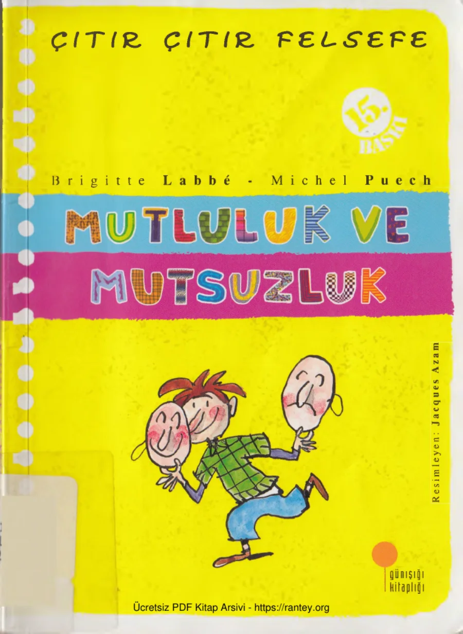 Çıtır Çıtır Felsefe XII Mutluluk ve Mutsuzluk kapak görseli