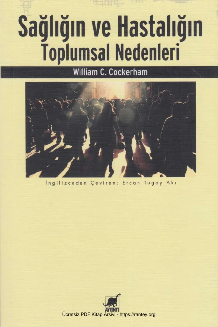 Cockerham Sağlığın ve Hastalığın Toplumsal Nedenleri kapak görseli