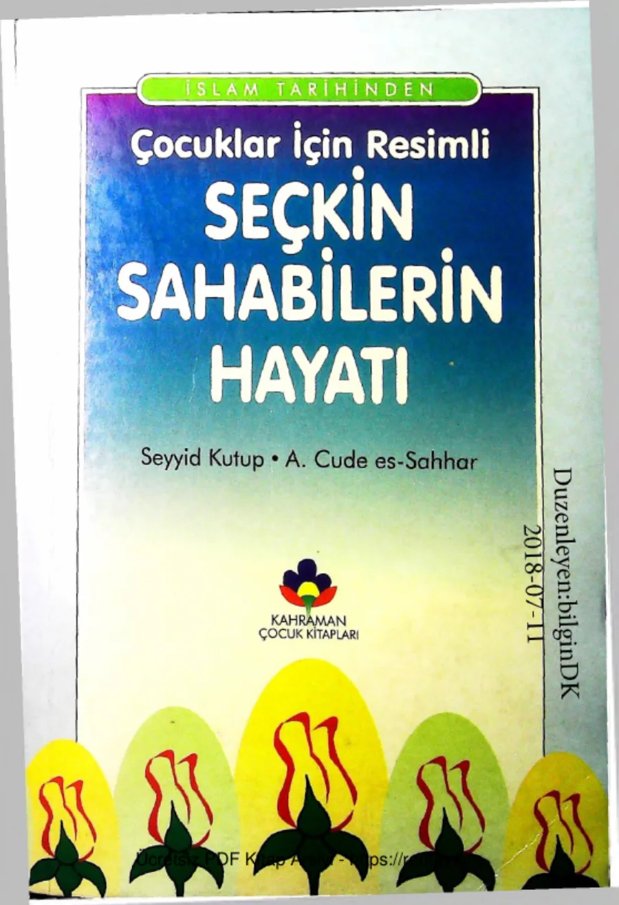 Cocuklar Icin Resimli Seckin Sahabelerin Hayati kapak görseli