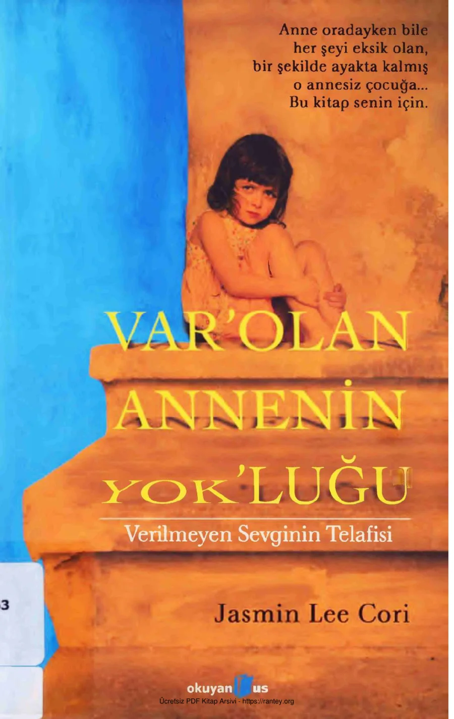 Cori Varolan Annenin Yokluğu Okuyan Us Yayınları kapak görseli