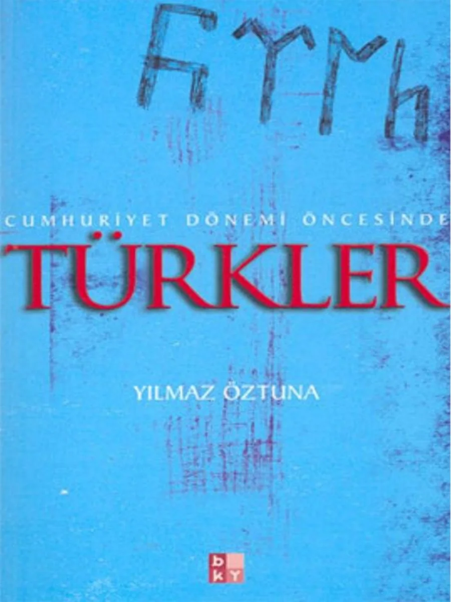 Cumhuriyet Dönemi Öncesinde Türkler kitap kapağı