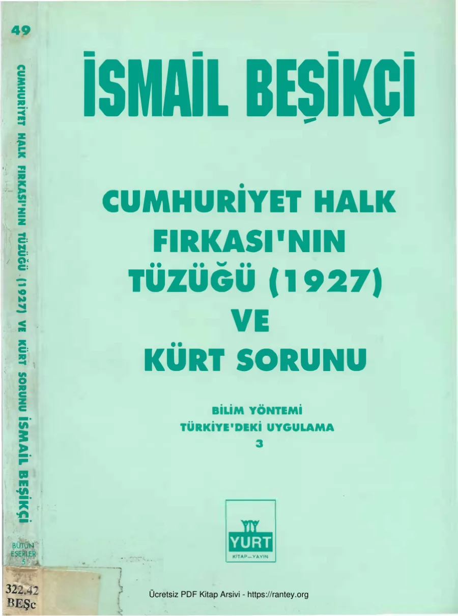 Cumhuriyet Halk Fırkasının Tüzüğü 1927 ve Kürt Sorunu Yurt Yayınları kapak görseli