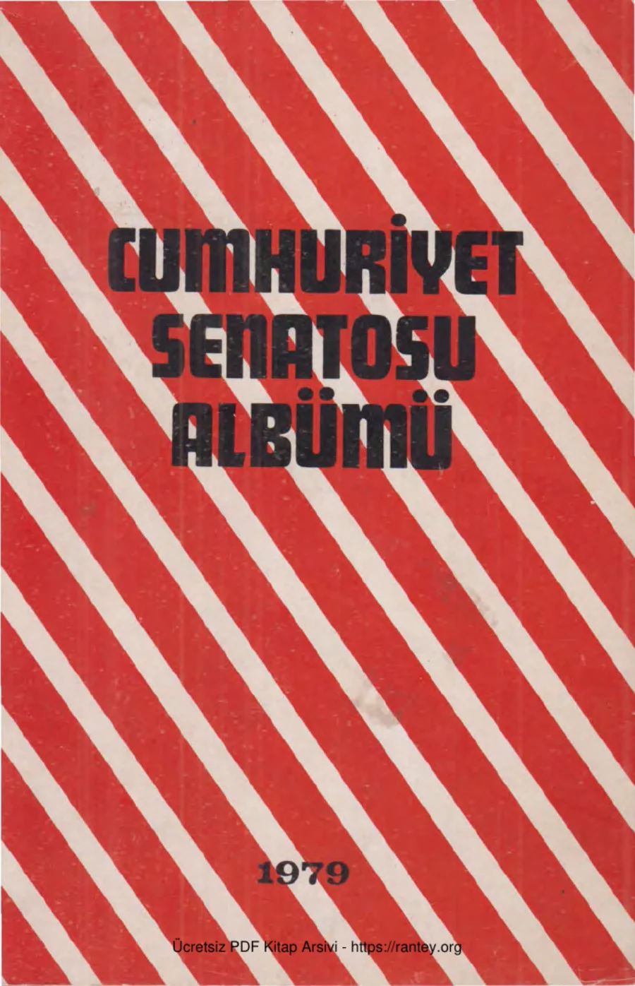 Cumhuriyet Senatosu Albümü 1979 Nermin Abadan Unat kapak görseli