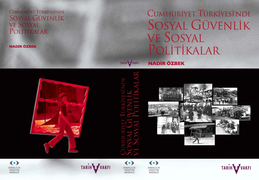 Cumhuriyet Türkiyesinde Sosyal Güvenlik ve Sosyal Politikalar kapak görseli