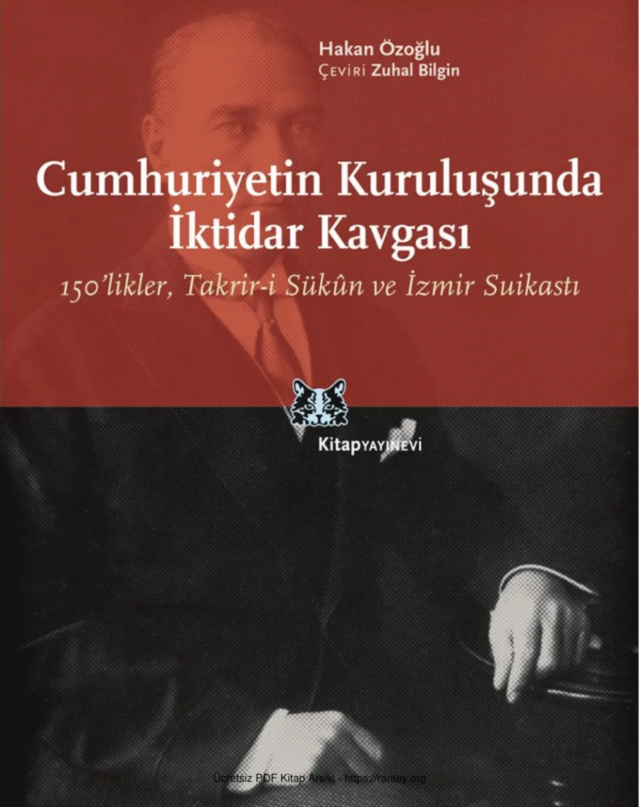 Cumhuriyetin Kuruluşunda İktidar Kavgası kapak görseli