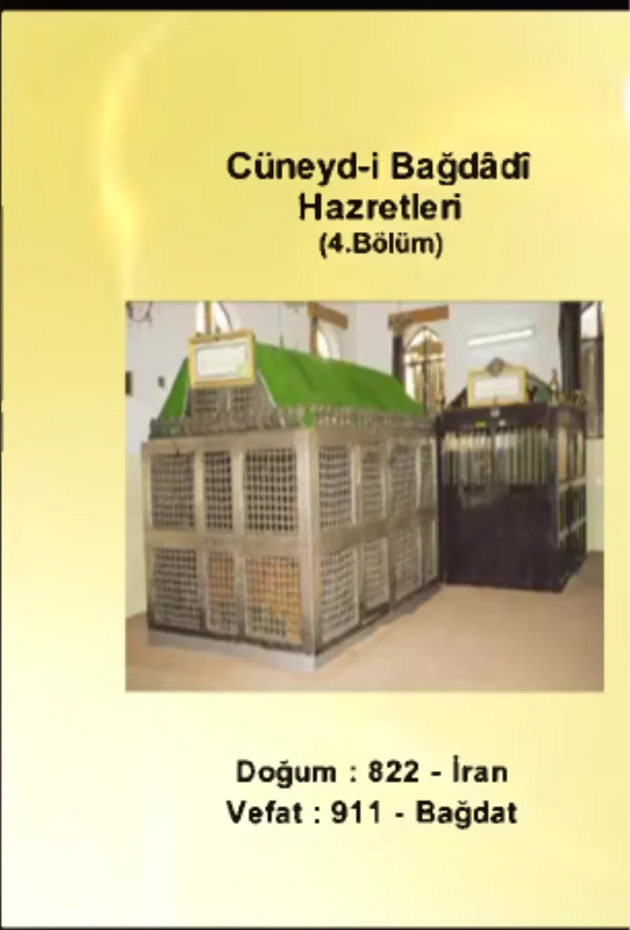 Cüneyd-i Bağdadi Hazretleri 4. Bölüm - Yolumuzu Aydınlatanlar kapak görseli