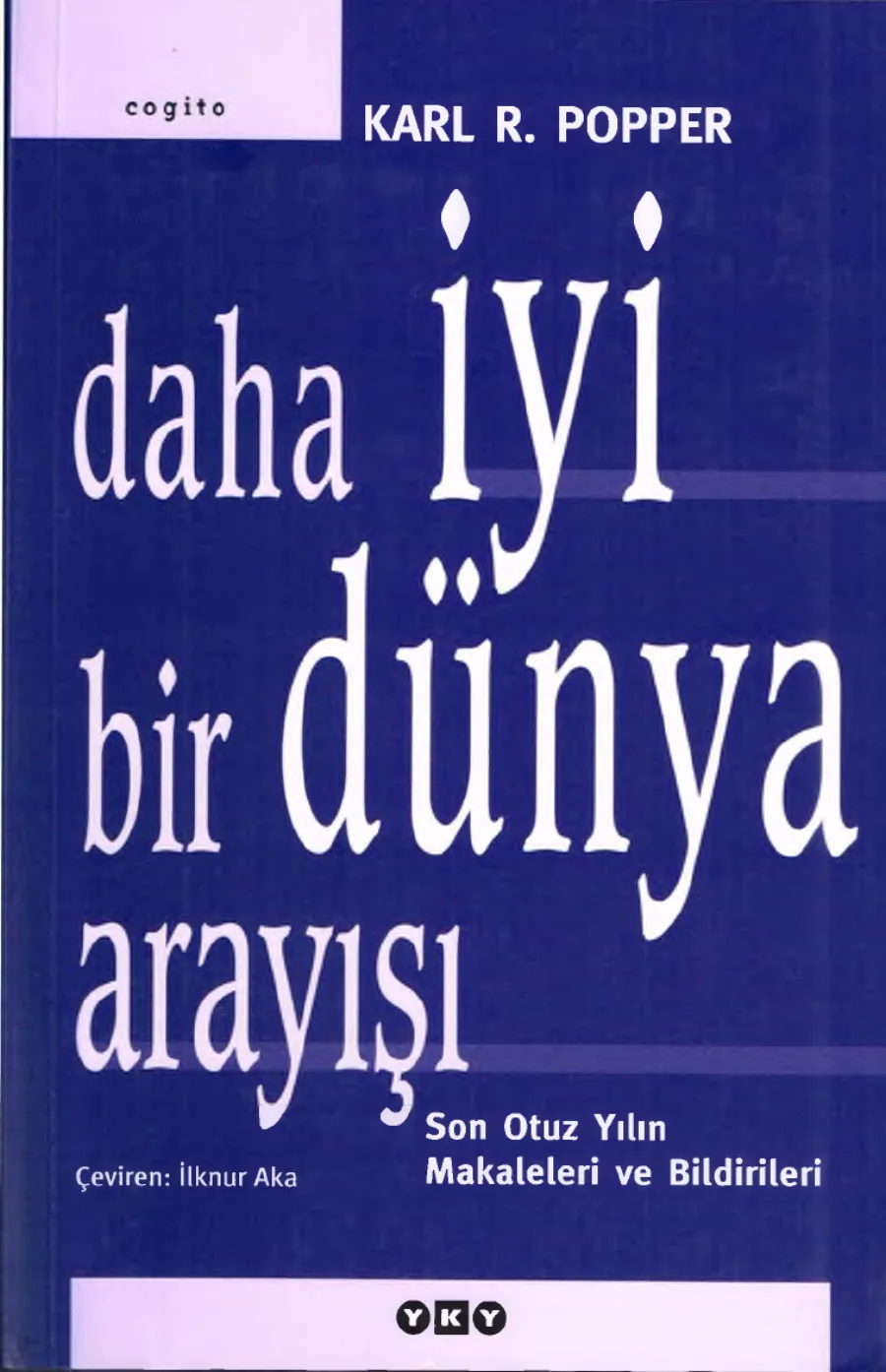Daha İyi Bir Dünya Arayışı kitap kapağı