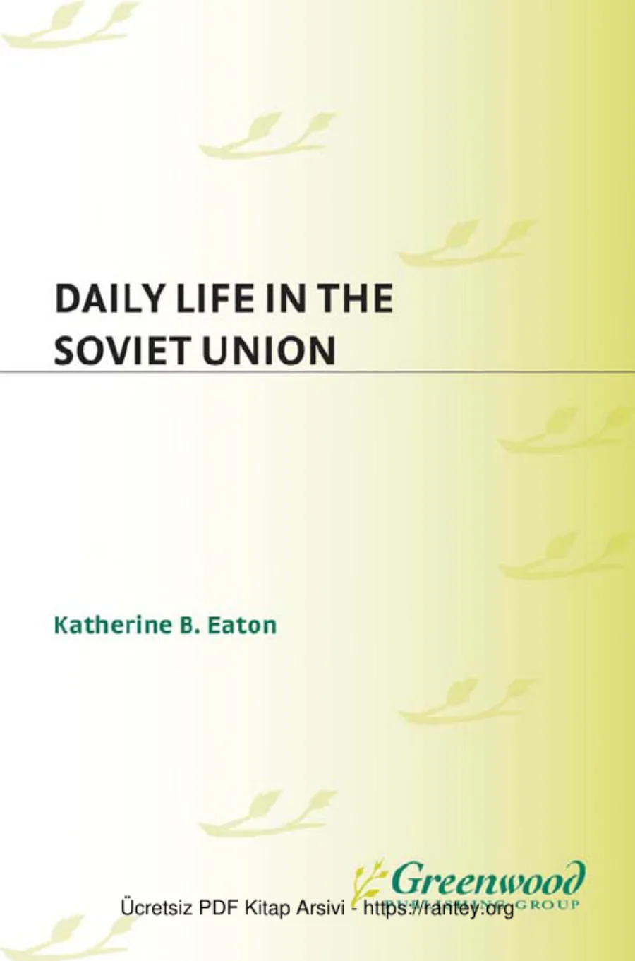 Daily Life in the Soviet Union kapak görseli