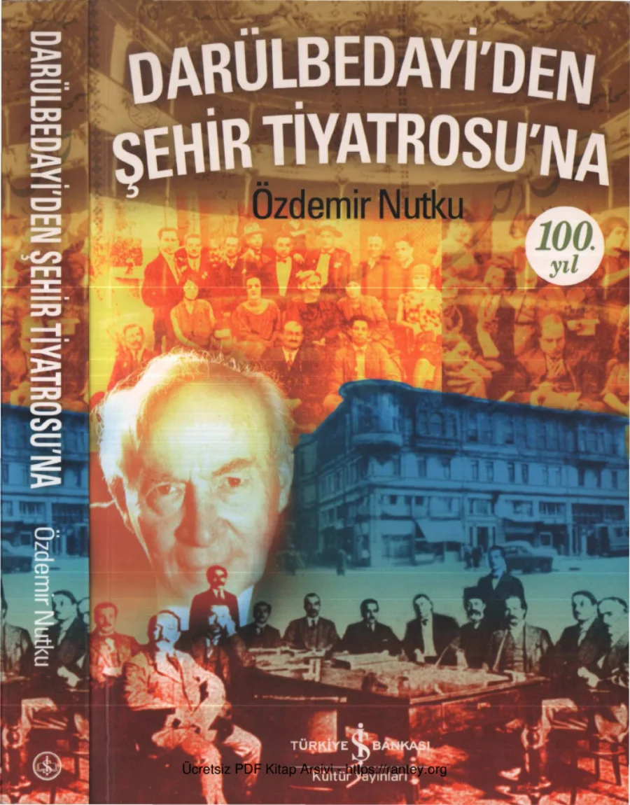 Darülbedayiden Şehir Tiyatrosuna kapak görseli