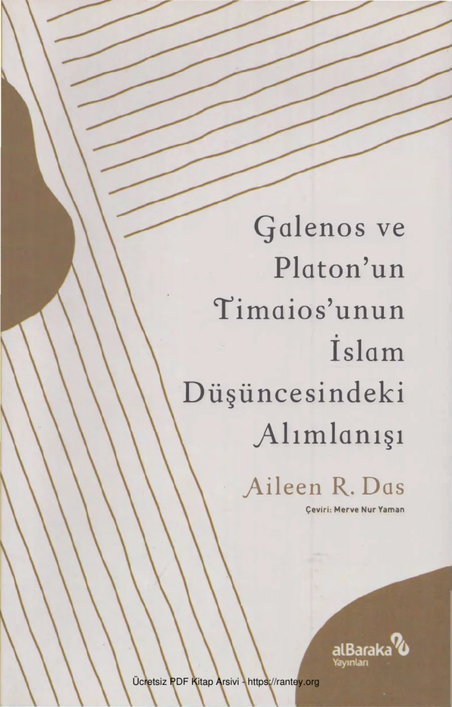 Das Galenos ve Platonun Timaiosunun İslam Düşüncesindeki Alımlanışı kapak görseli