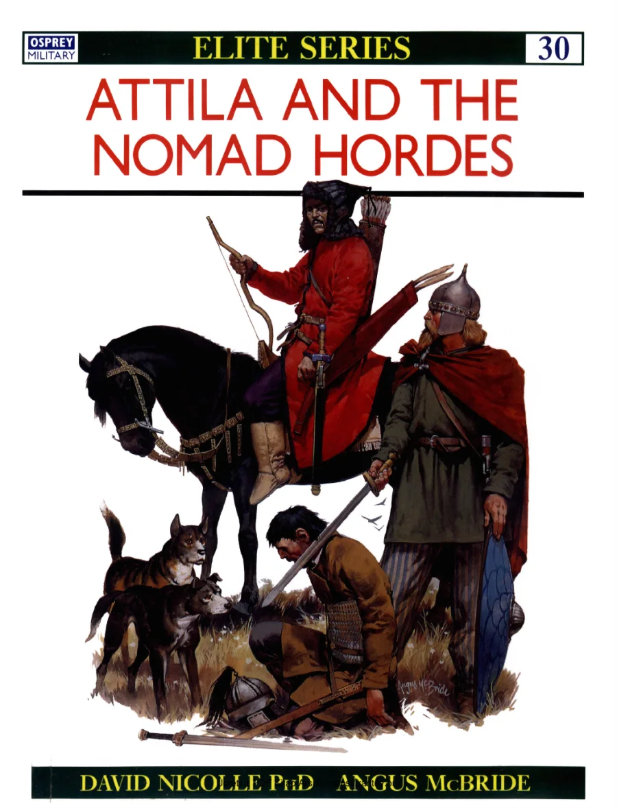 David Nicolle Angud McBride Atilla and The Nomad Hordes kapak görseli