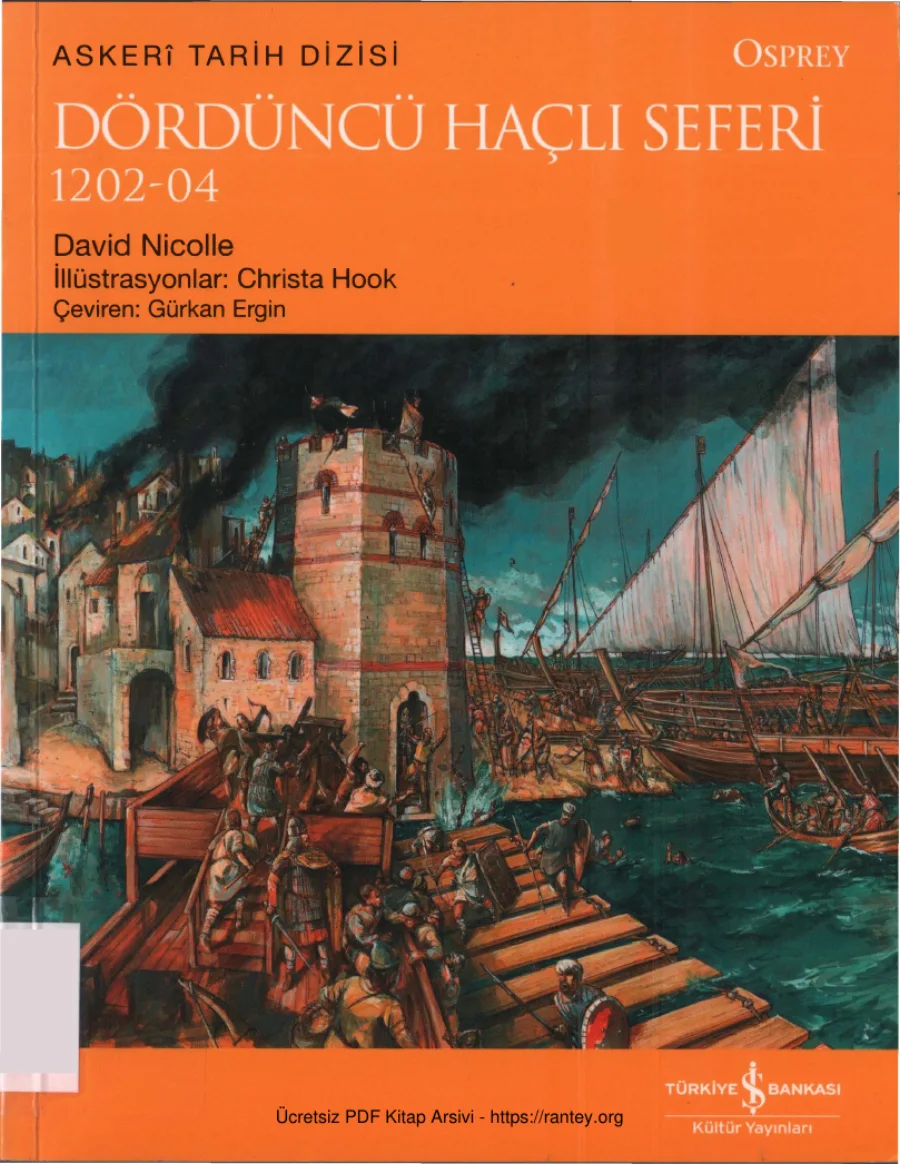 David Nicolle Dördüncü Haçlı Seferi 1202 04 kapak görseli