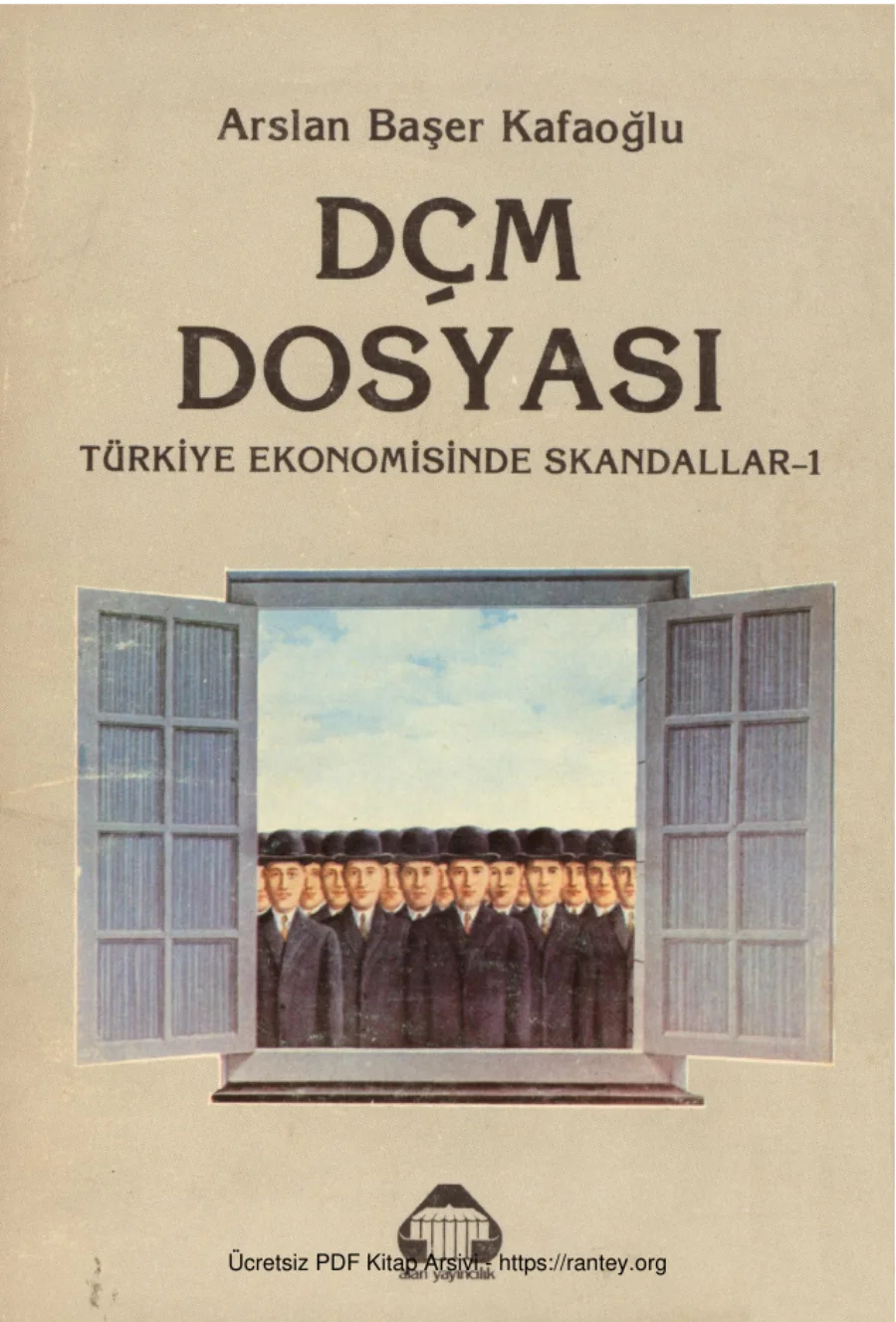 DÇM Dosyası Türkiye Ekonomisinde Skandallar kapak görseli