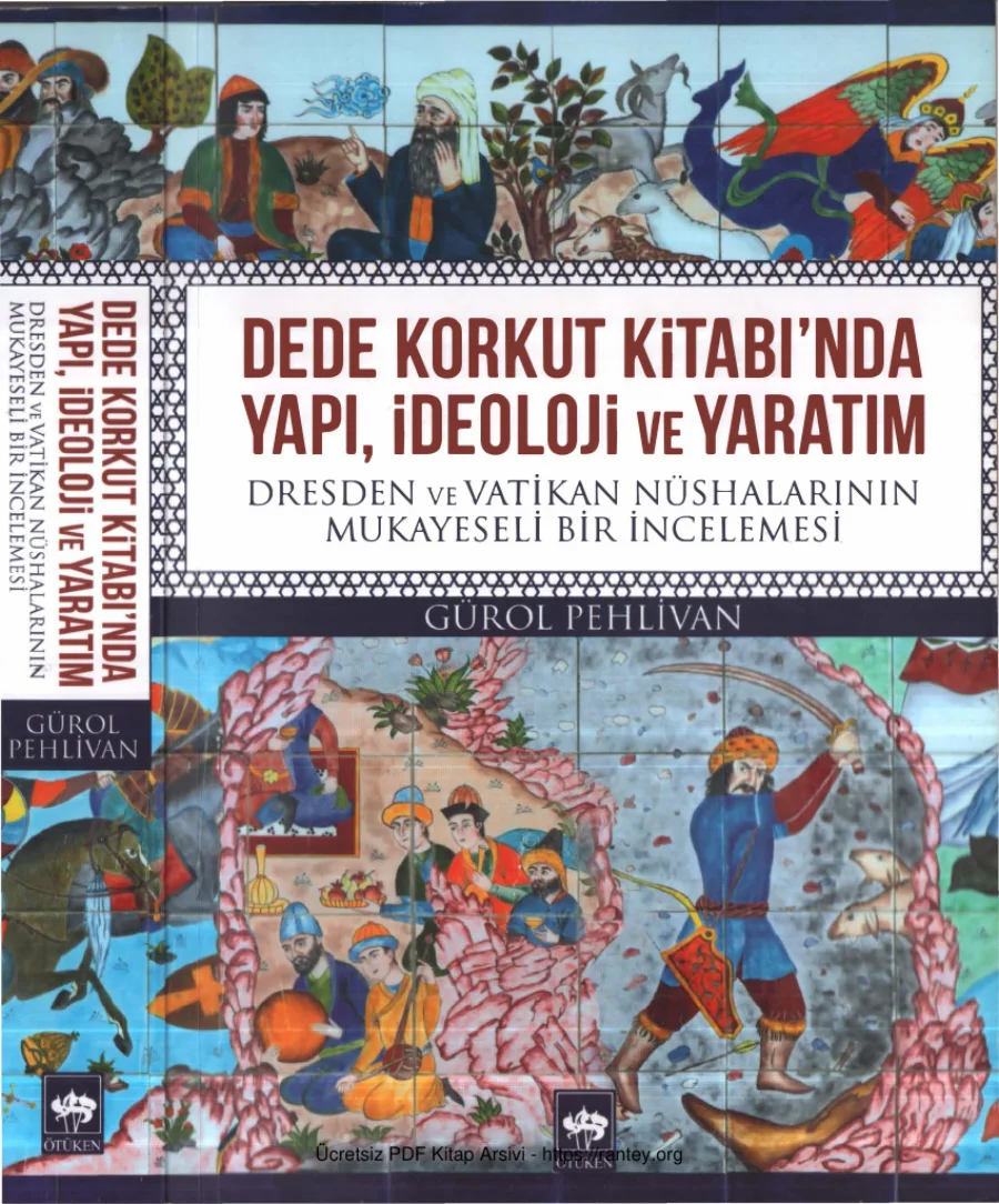 Dede Korkut Kitabında Yapı İdeoloji ve Yaratım Ötüken Yayınları kapak görseli
